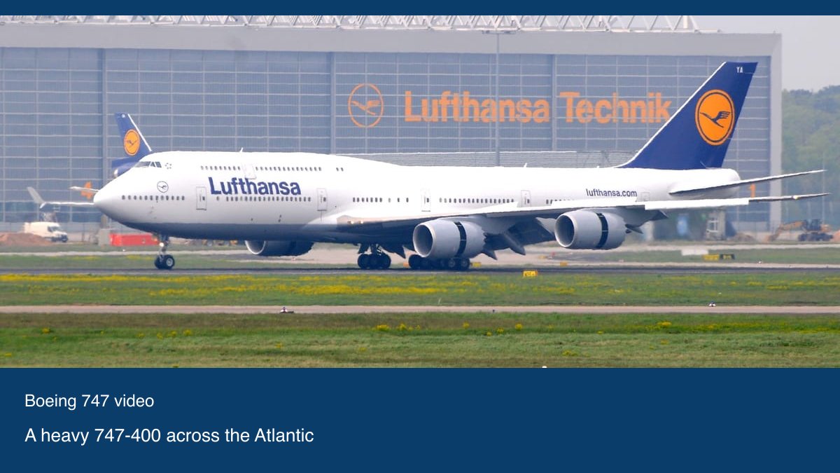 Video preview: A 747-400 across the Atlantic from the flight deck