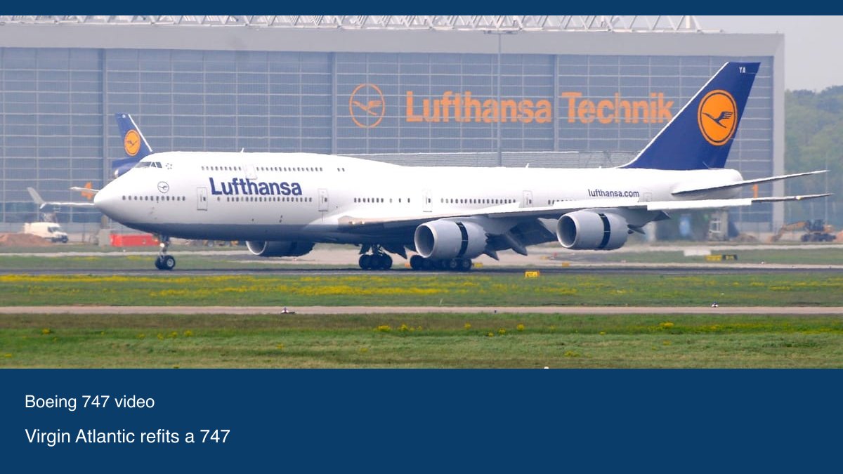 Video preview: Virgin Atlantic refits a 747